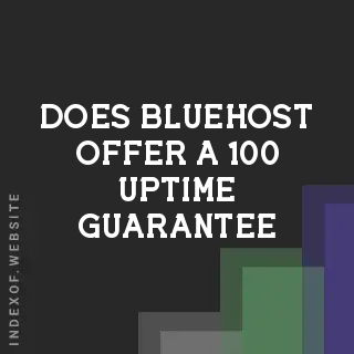 Does Bluehost offer a 100% uptime guarantee? Banners