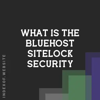 What is the Bluehost “SiteLock“ security? Banners
